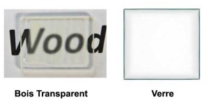 Comparaison entre un morceau de bois transparent à gauche et du verre à droite : les deux sont ressemblant